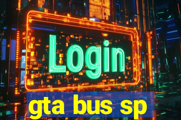 gta bus sp